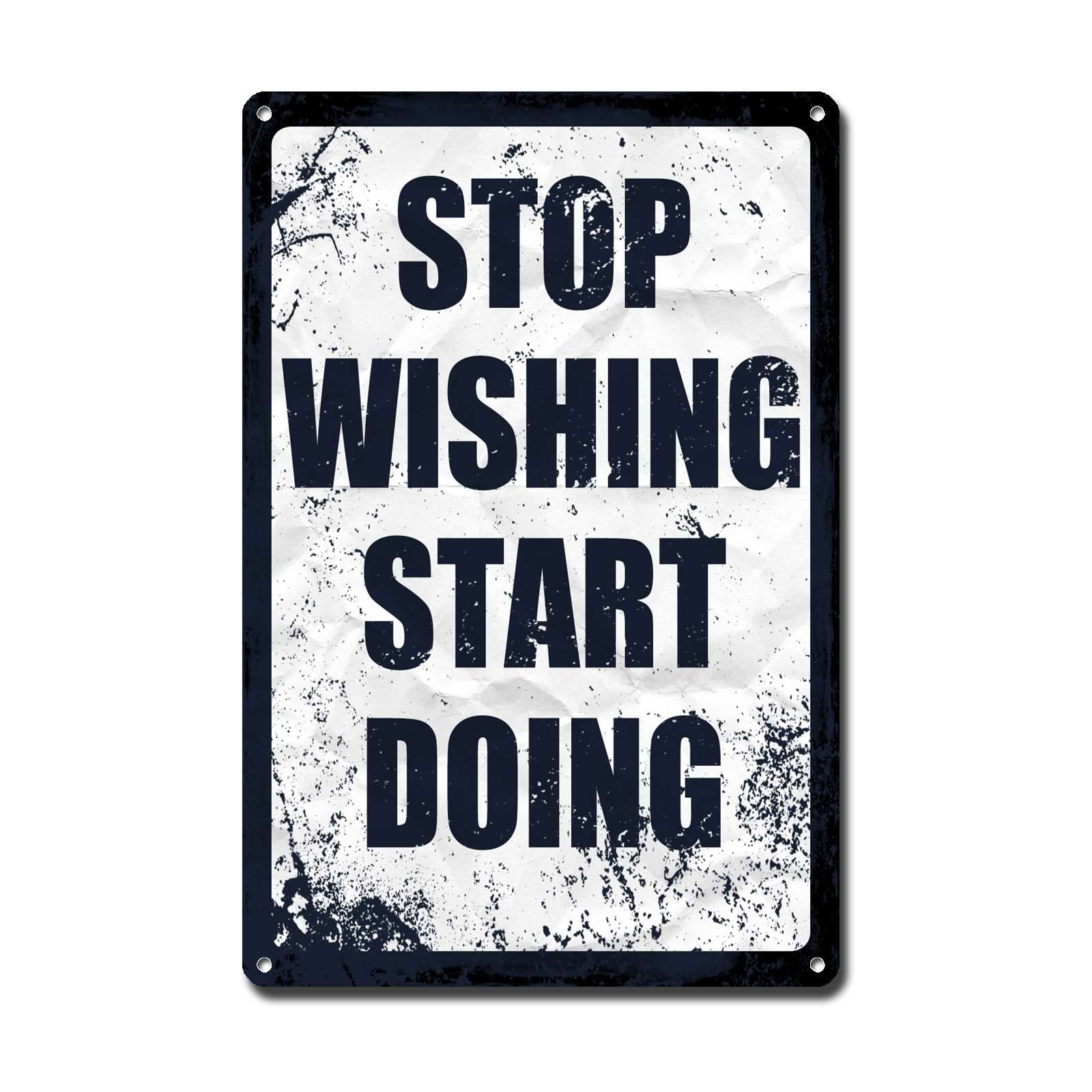 peiyeety Metal Sign Tin Sign Vintage Wall Art Inspirational Mottoes Stop Wishing Start Doing Gardening Sign for Gift 8"x12"