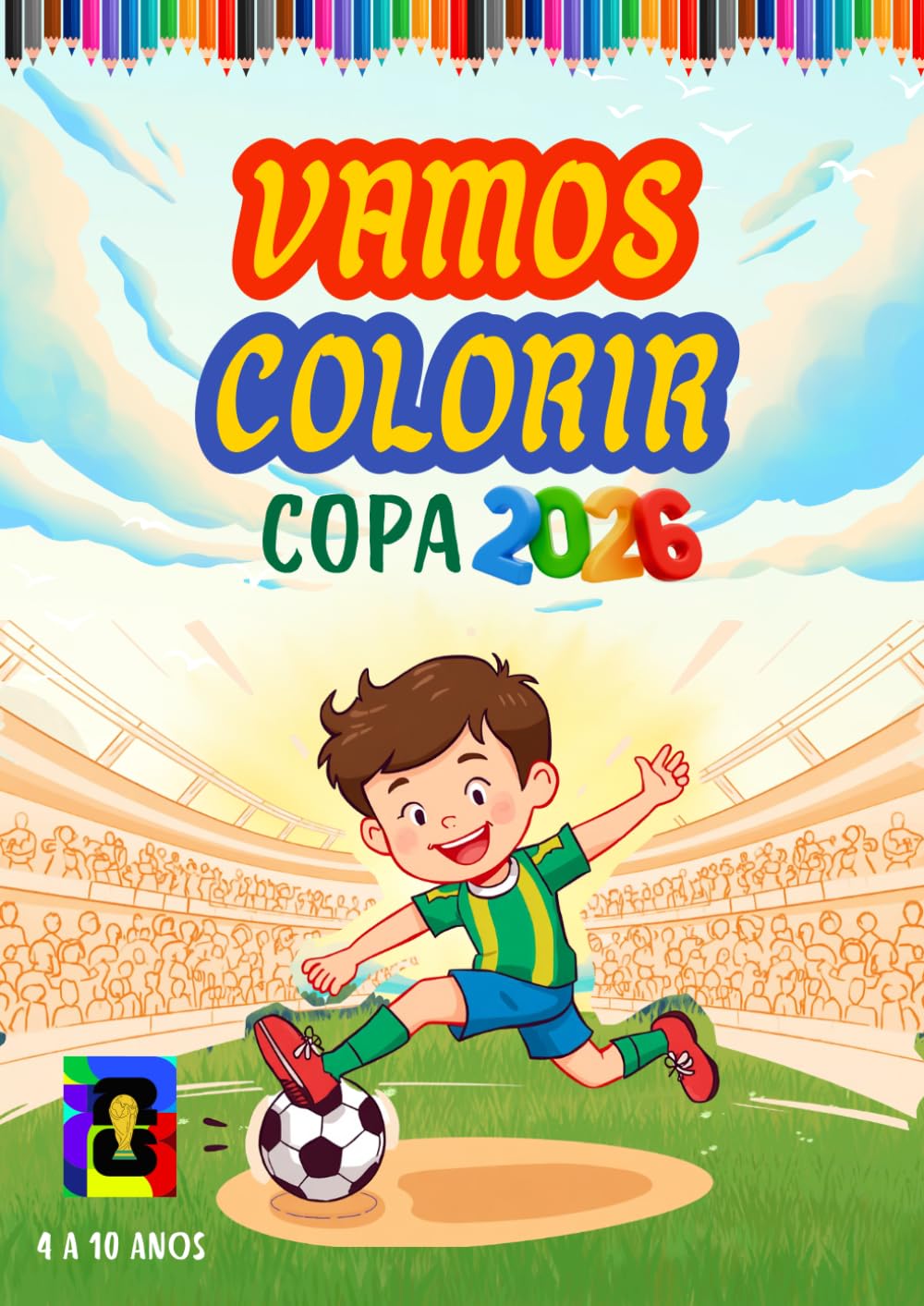 Vamos Colorir: Futebol e Copa do Mundo 2026