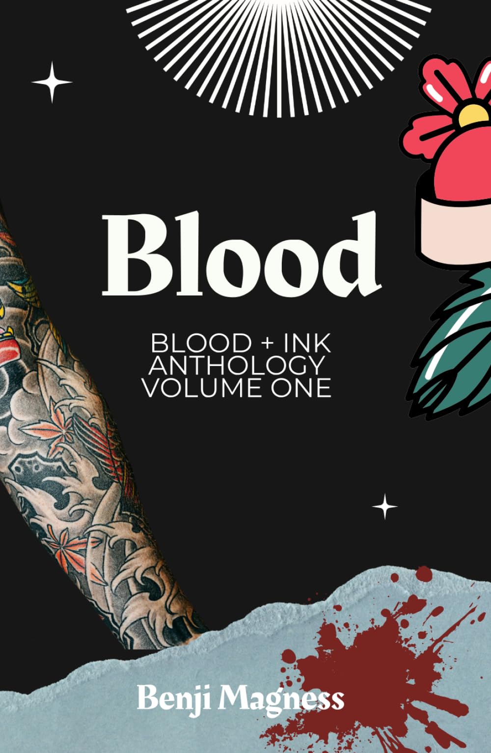 Blood : Blood + Ink Anthology Volume One