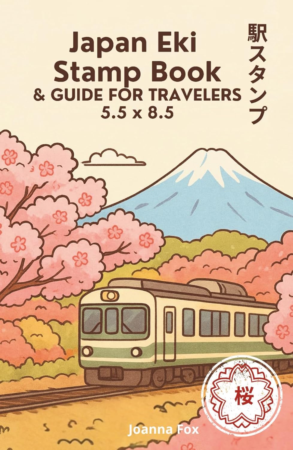 Japan Eki Stamp Book & Guide for Travelers 5.5 x 8.5: Collect 77 Single-Sided Stamps from Train Stations, Perfect for Rail Fans, Route Tracking and Journey Documentation