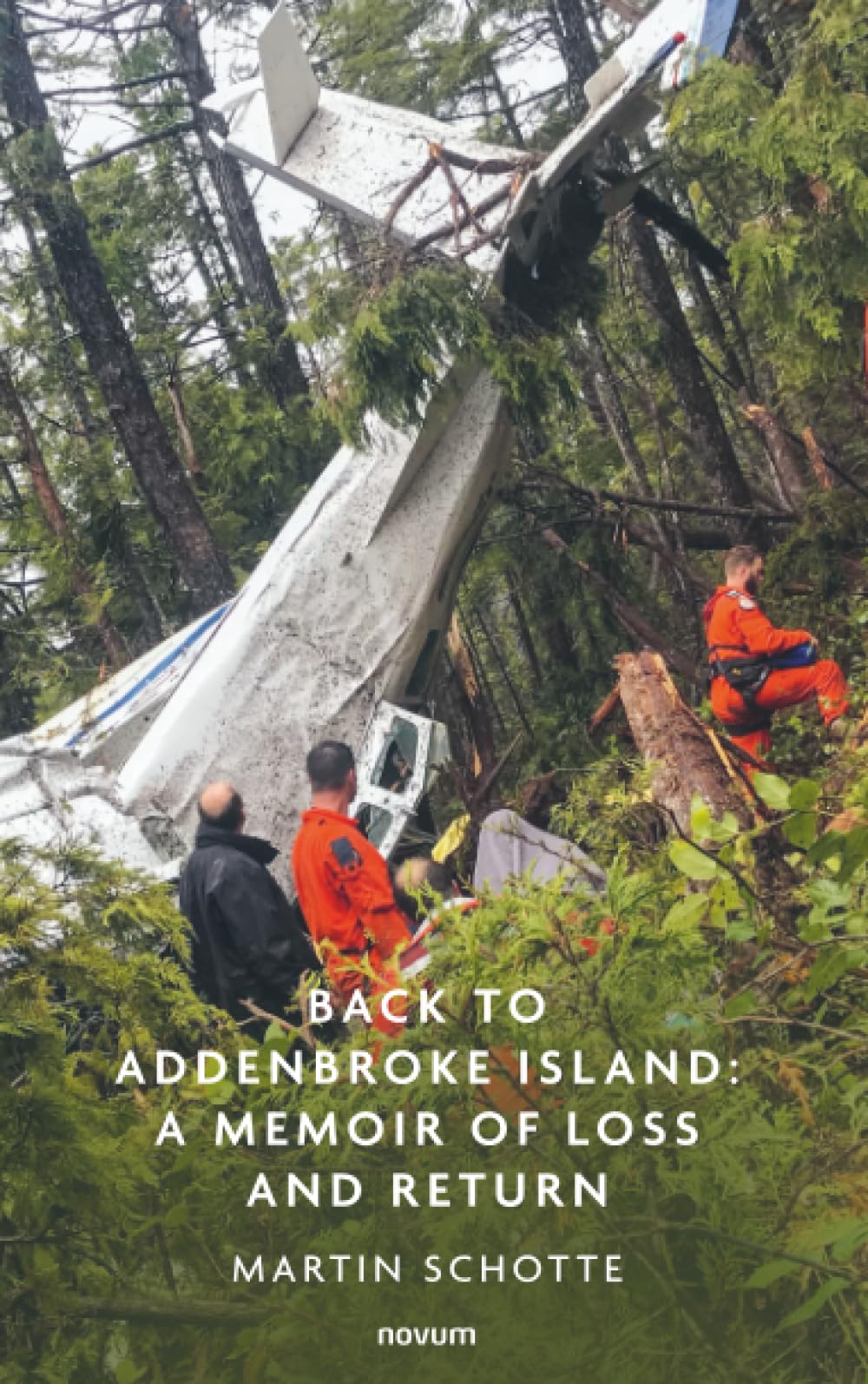 Back to Addenbroke Island: A Memoir of Loss and Return