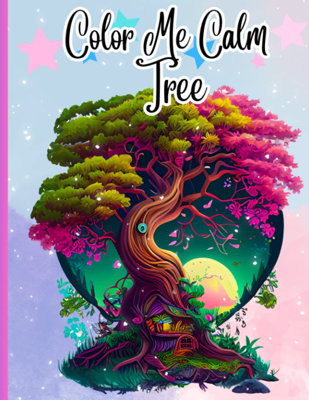 Color Me Calm Tree: Tranquil Trees Coloring Book,with large print for adults,you will find flowers, shells, adorable cute images.