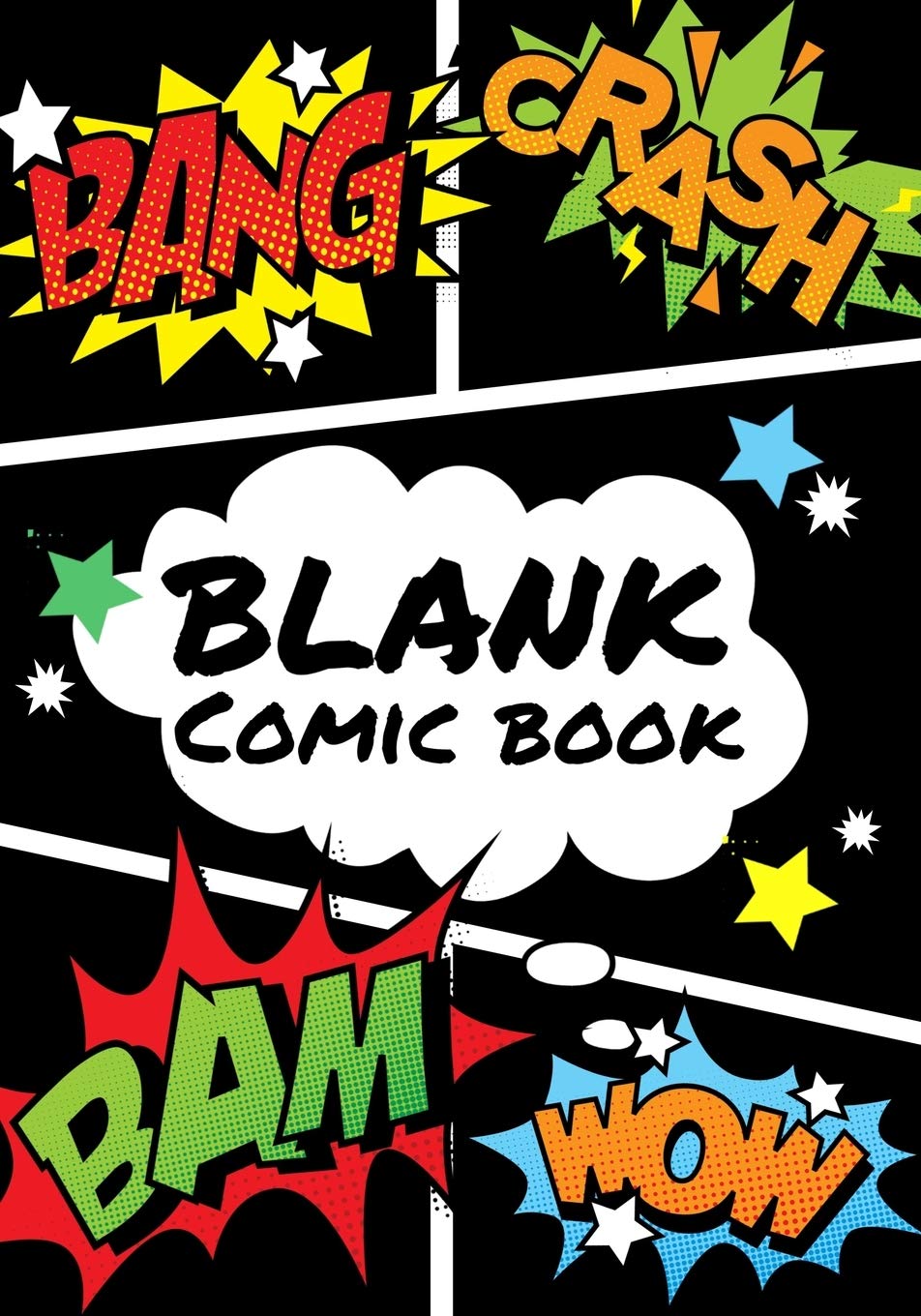Blank Comic Book: For Kids Create Your Own Comics 120 page Blank Storyboard Notebook