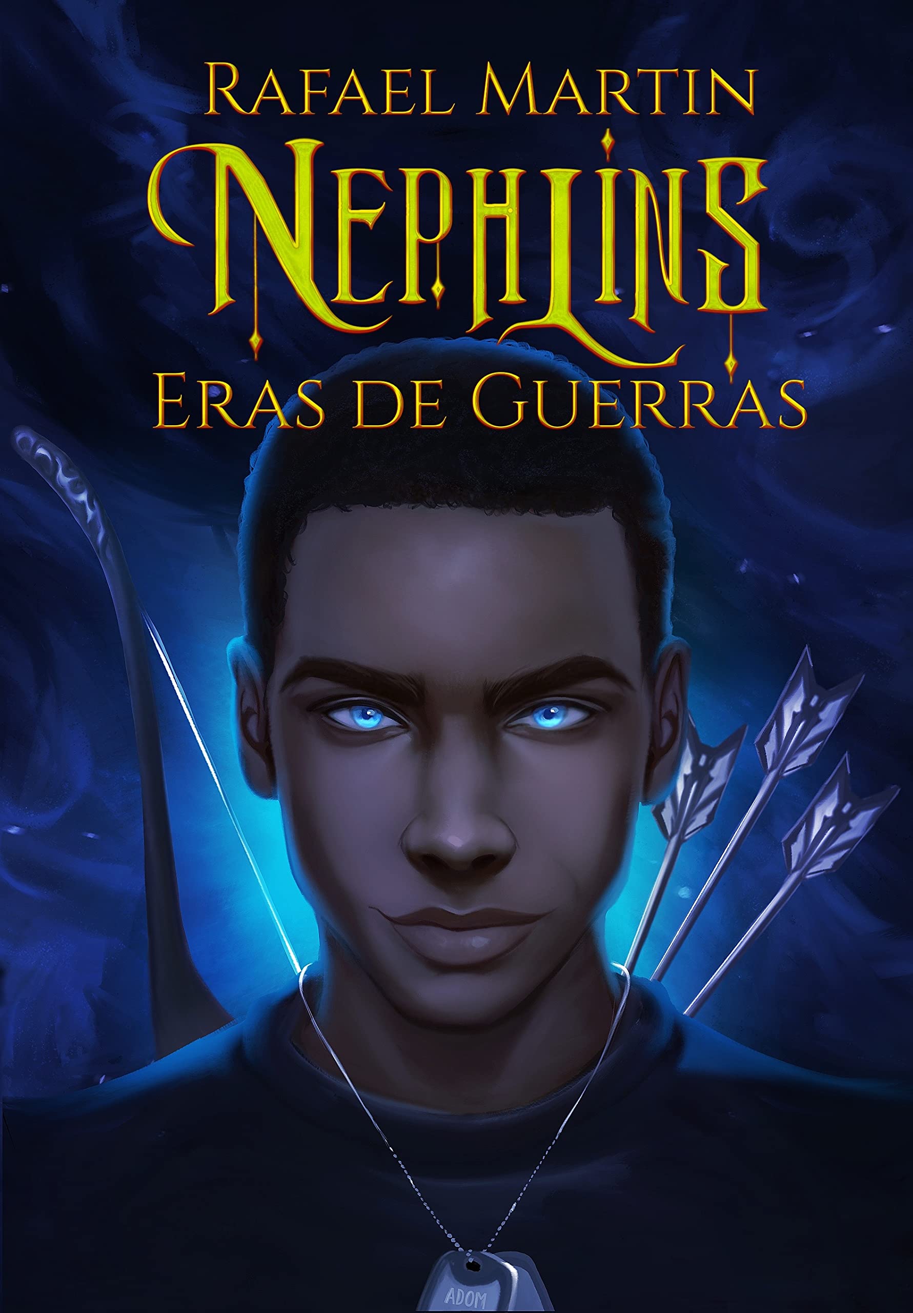 Nephilins: (Eras de Guerras Livro 1)