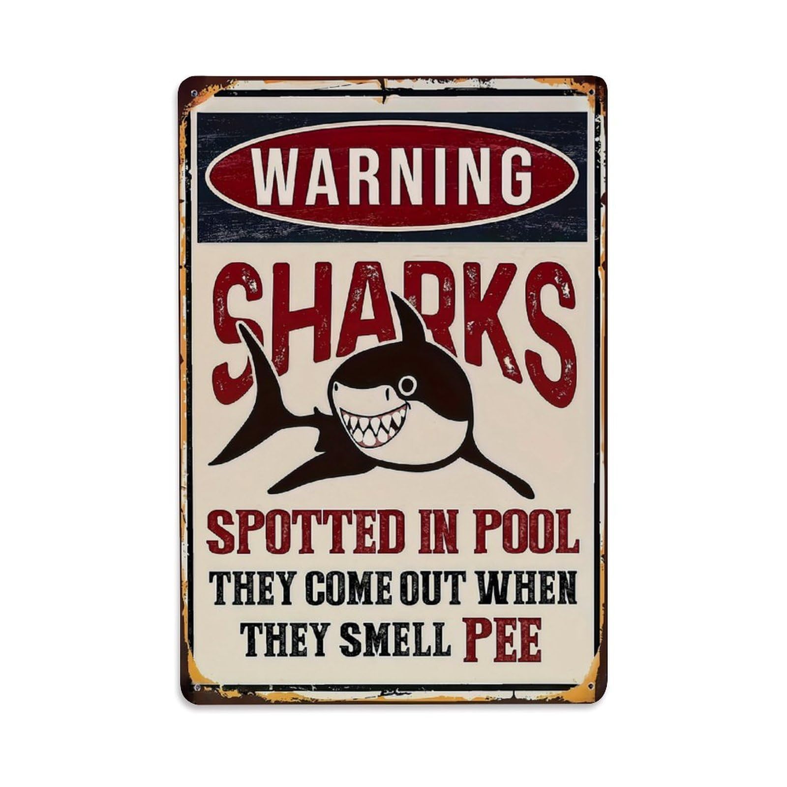 Warning Sharks Spotted In Pool Vintage Tin Sign Retro Metal Wall Decor Metal Poster, Home Bar Garage Farmhouse Cafe Wall Art Decoration 8x12Inches