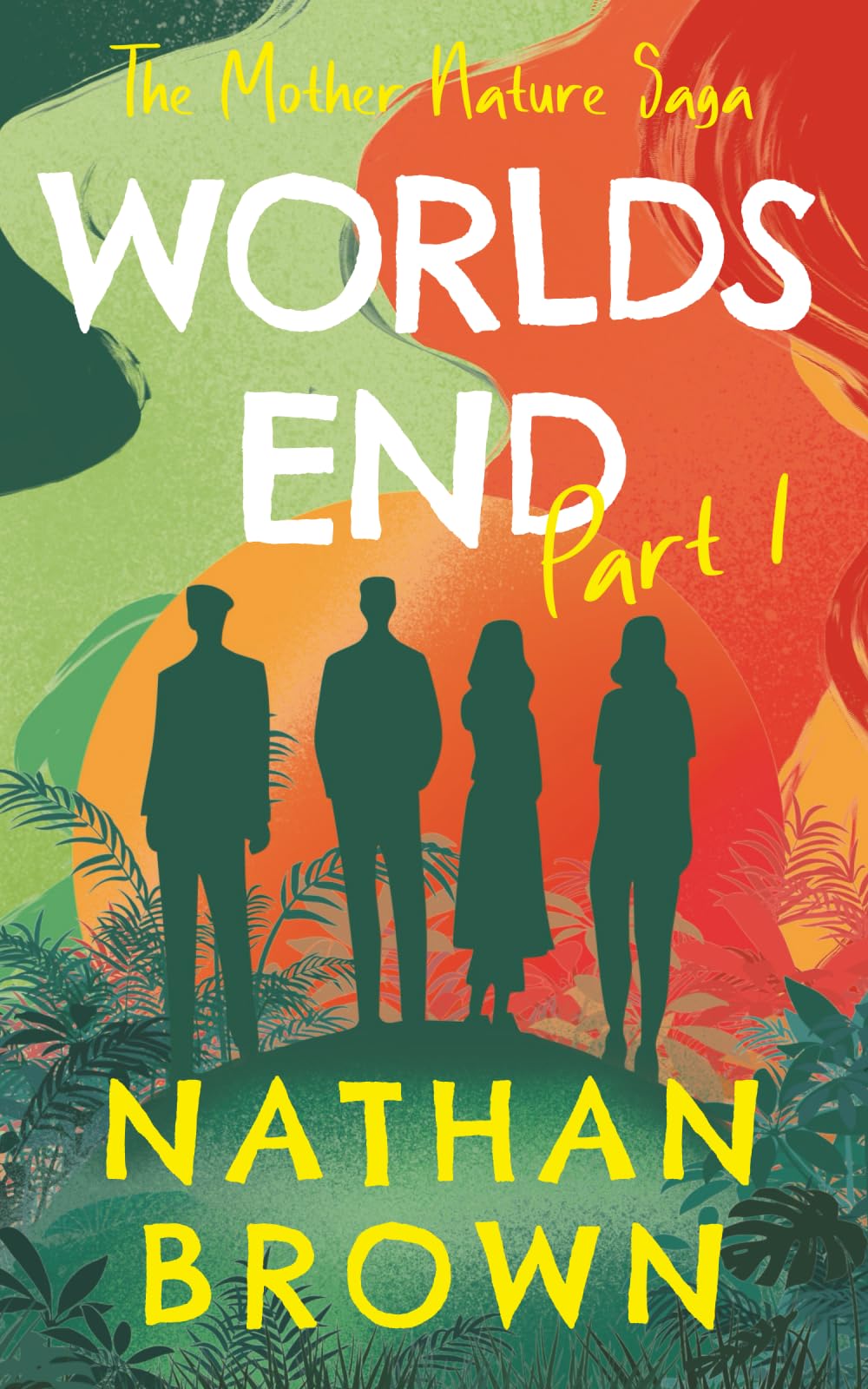 Worlds End: Part 1 (The Mother Nature Saga)