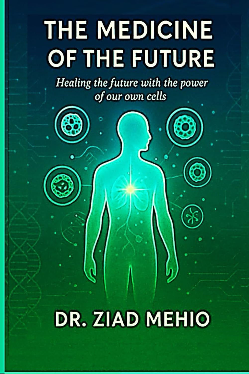 The medicine of the future: “Healing the future with the power of Our own cells.”