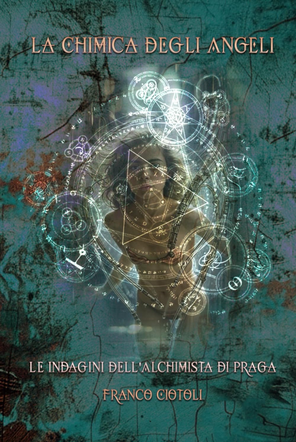 La Chimica degli Angeli: Le Indagini dell'Alchimista di Praga