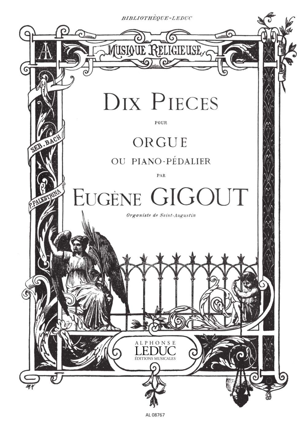 Eugne Gigout: Ten Pieces for Organ (Organ)