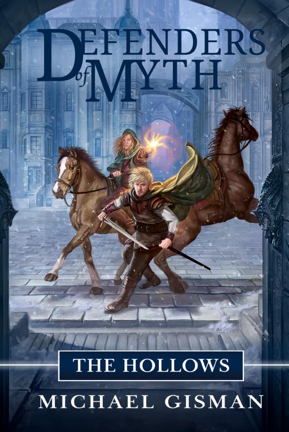 Defenders of Myth: The Hollows