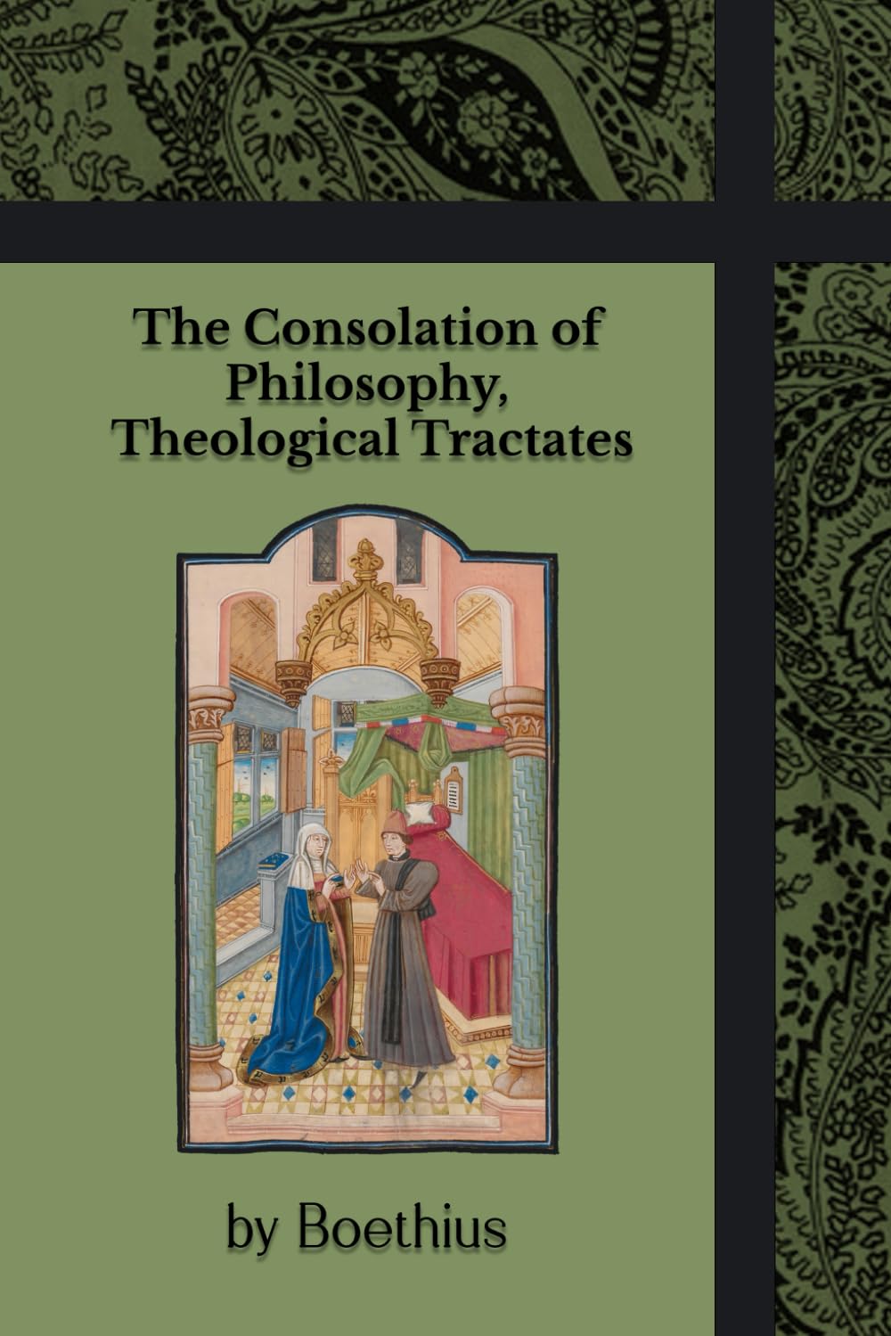 The Consolation of Philosophy, Theological Tractates