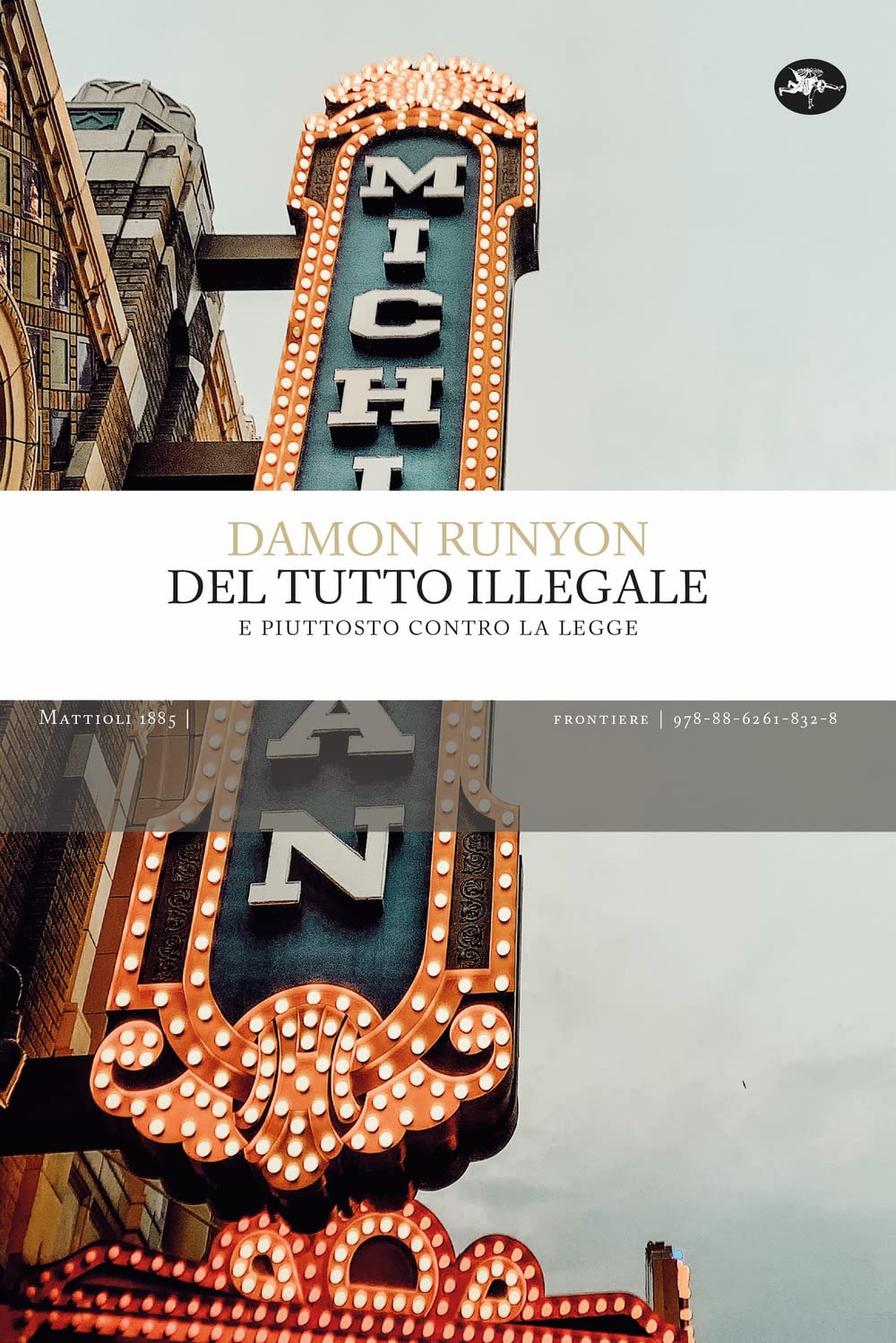 Del Tutto Illegale. E Piuttosto Contro La Legge - 4