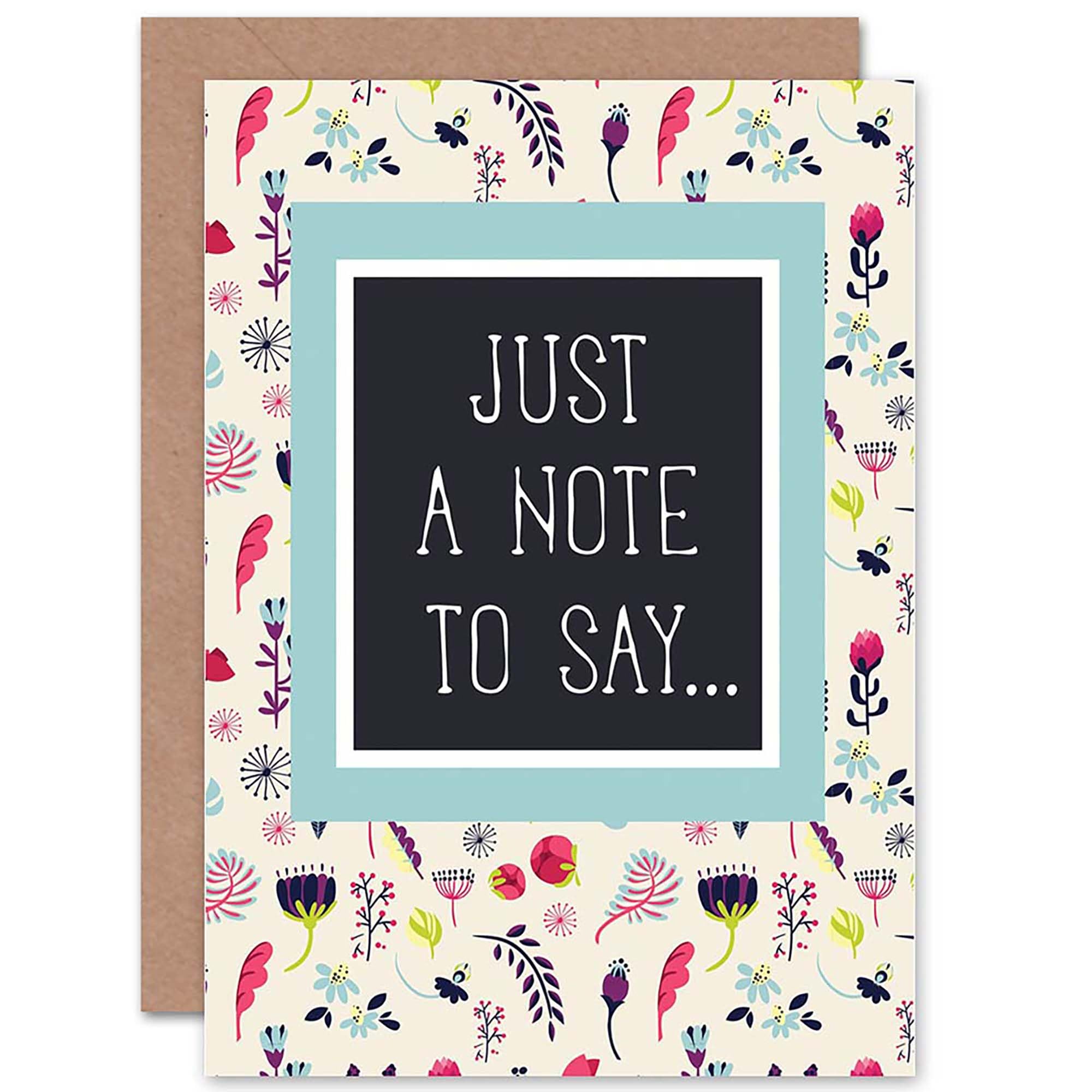 Artery8 Greeting Card - Just A Note To Say Flowers