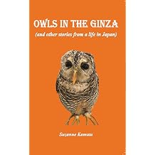 Owls in the Ginza and other stories from a life in Japan