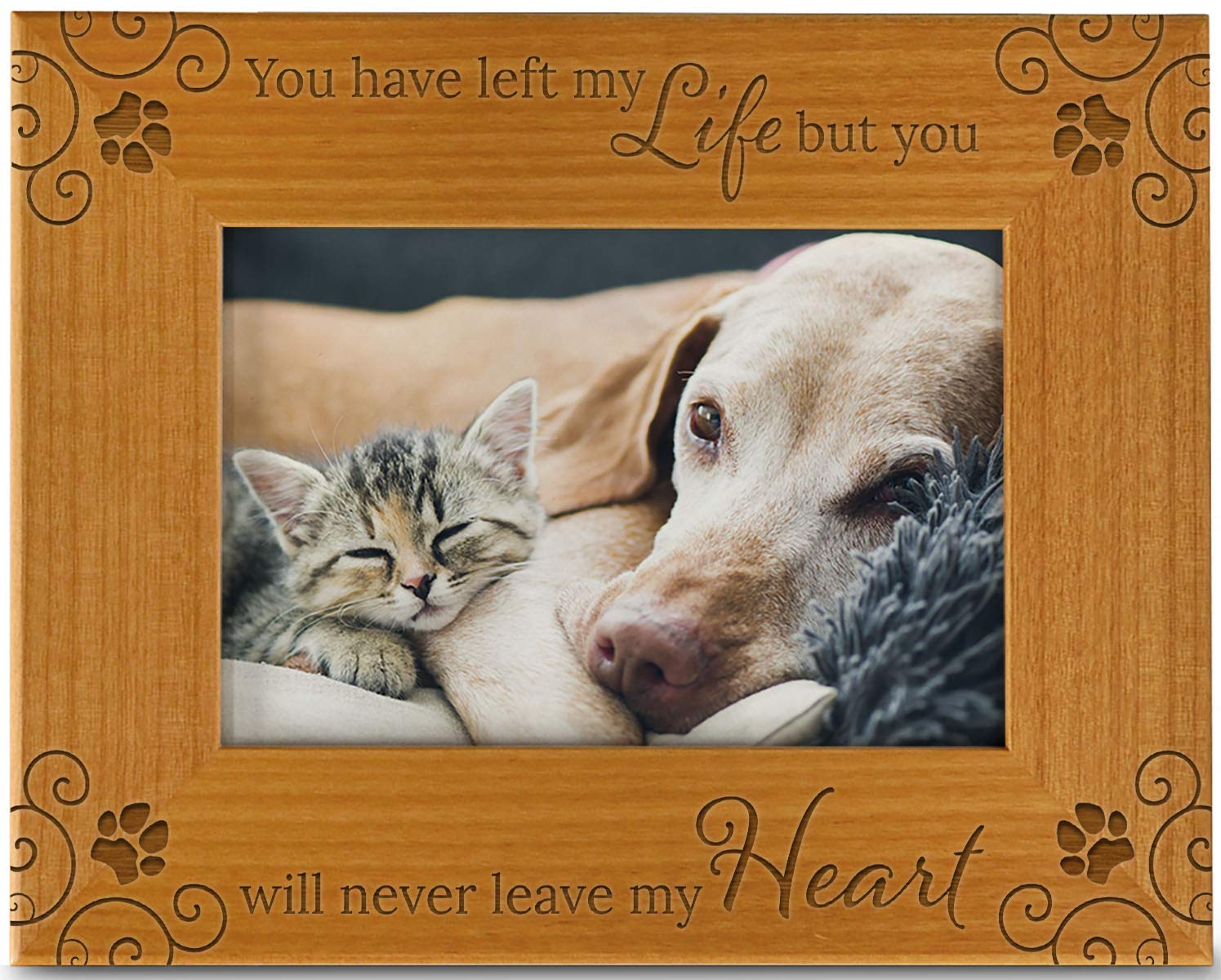 You Have Left My Life, But You Will Never Leave My Heart, Pet Memorial Picture Frame Engraved Natural Wood Fits a 4x6 Horizontal Portrait, Condolence for Animal Lovers to Keep Memories Alive