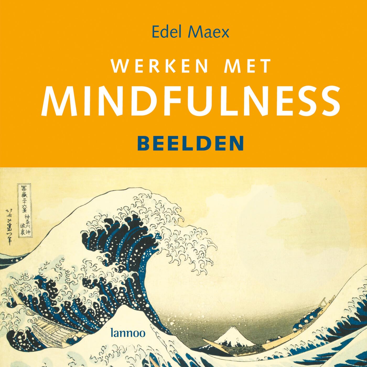 Werken met mindfulness: beelden