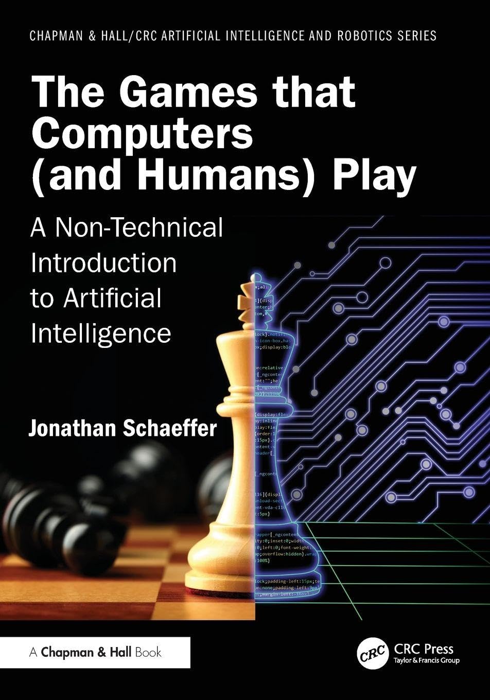 The Games that Computers (and Humans) Play by Jonathan Schaeffer - 9781041252702