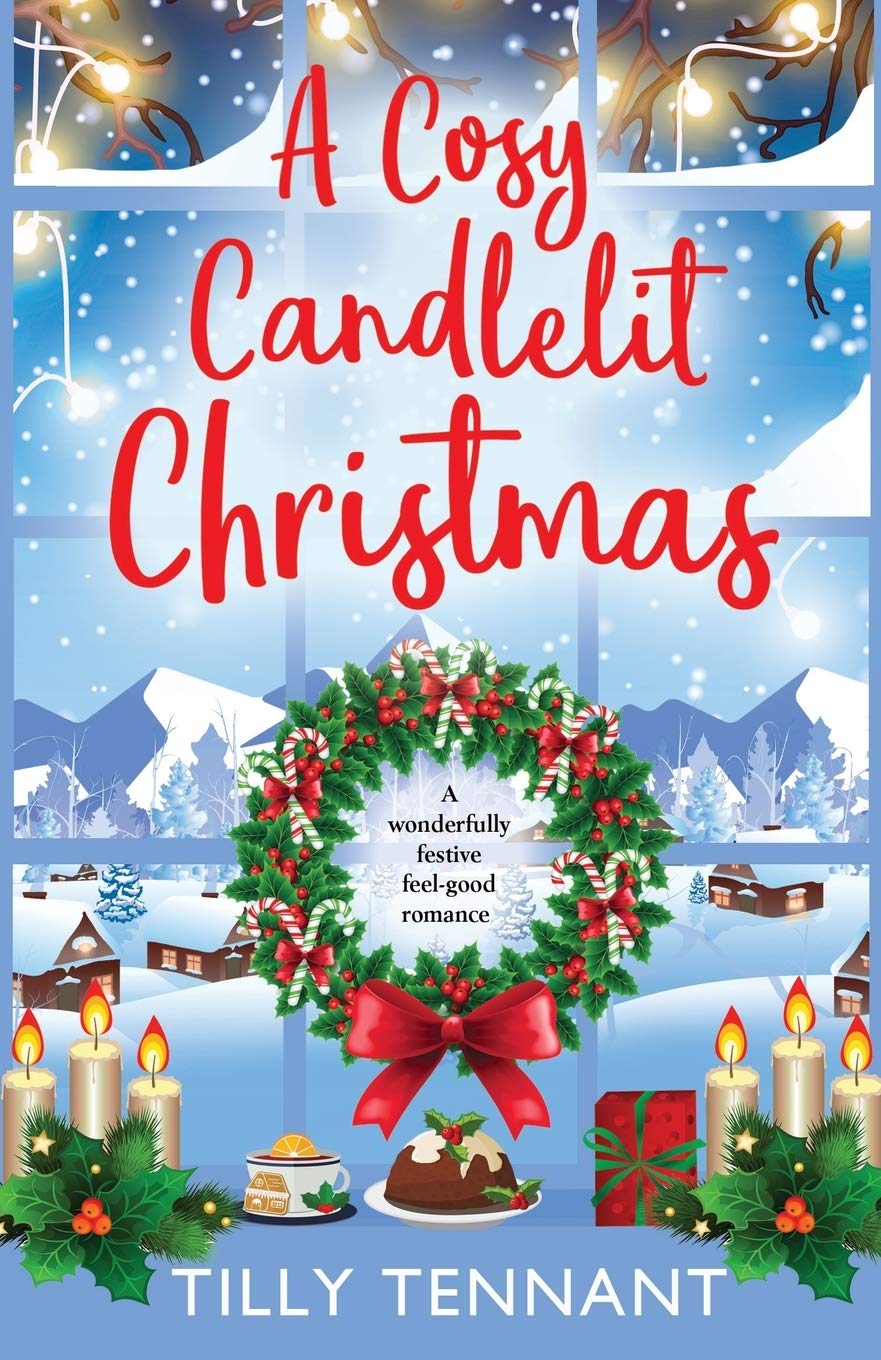 A Cosy Candlelit Christmas: A wonderfully festive feel good romance: Volume 2 (An Unforgettable Christmas)
