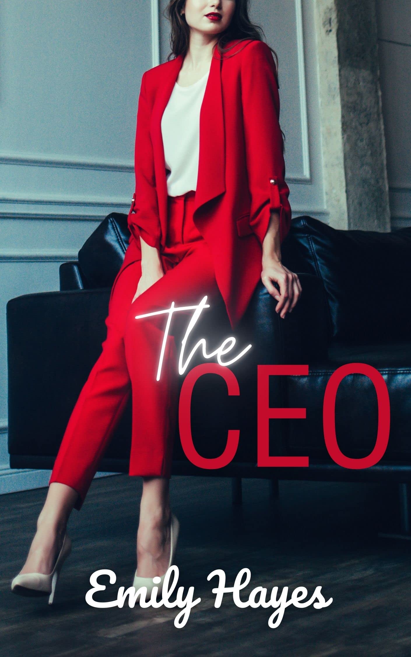 The CEO: A Sapphic/Lesbian Romance (CEO Series Book 1)