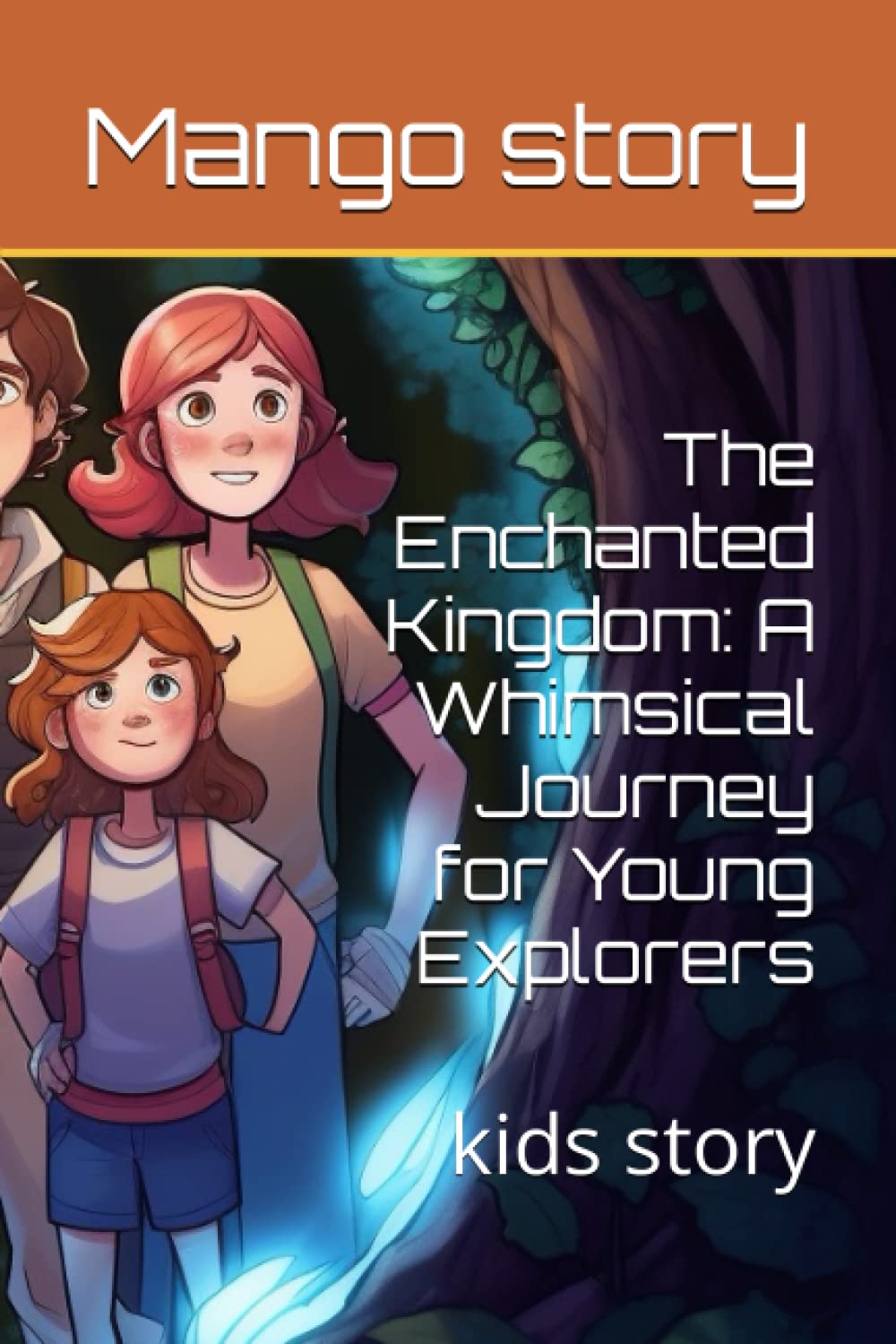 The Enchanted Kingdom: A Whimsical Journey for Young Explorers: kids story