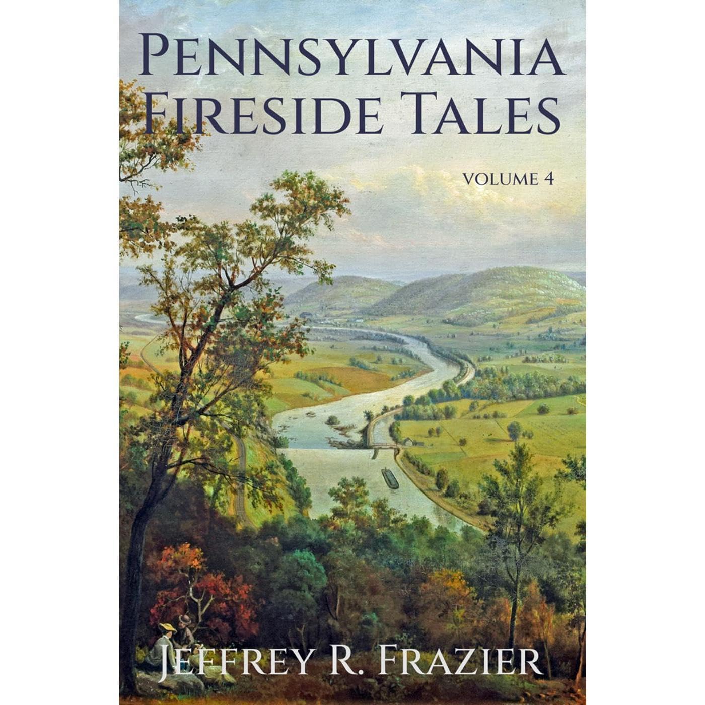Pennsylvania Fireside Tales Volume 4