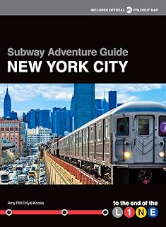 Subway Adventure Guide: New York City: To the End of the Line