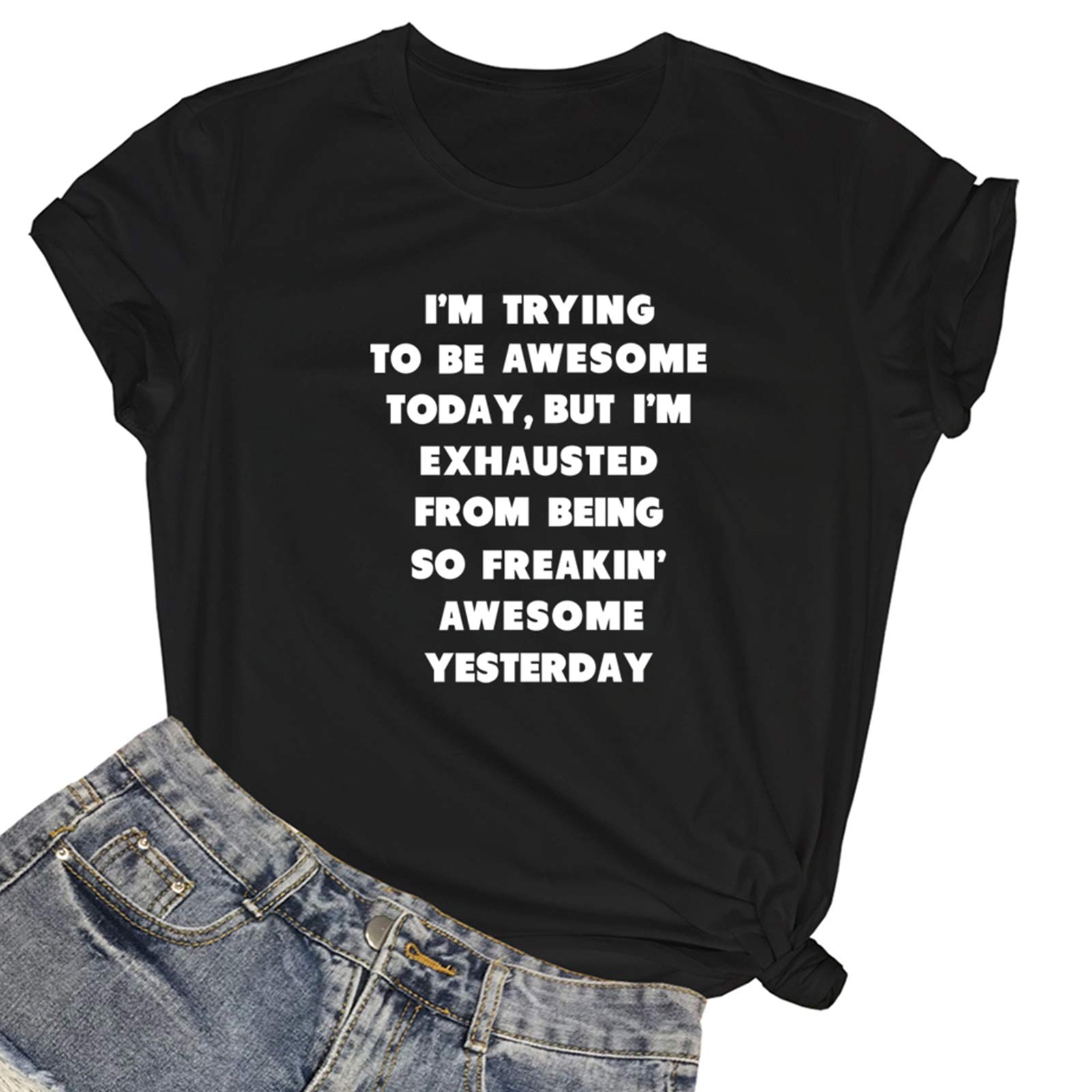 Womens I'm Trying to Be Awesome Graphic Cute Cotton Funny Tees Gift Ideas