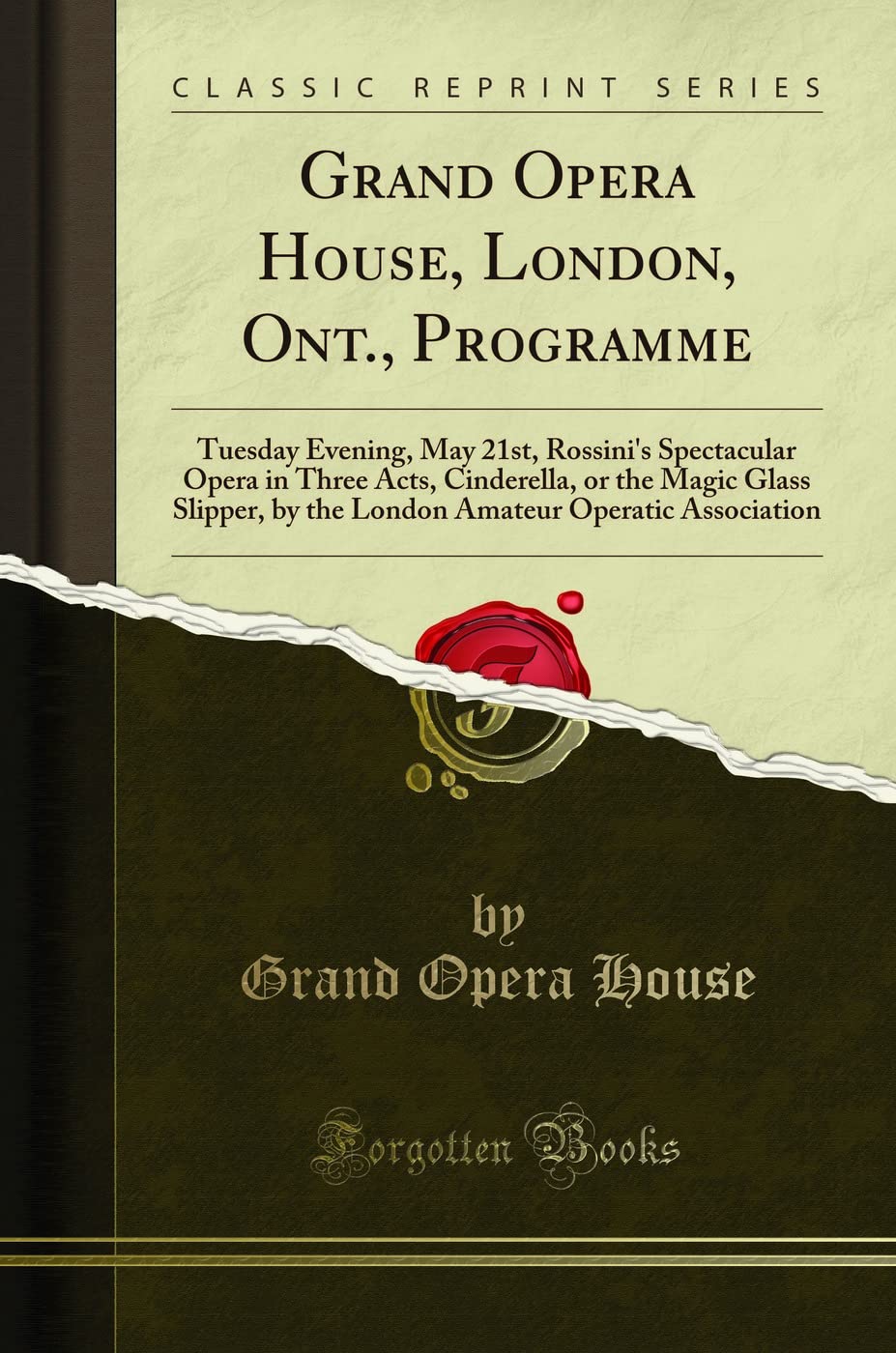 Grand Opera House, London, Ont., Programme Tuesday Evening, May 21st