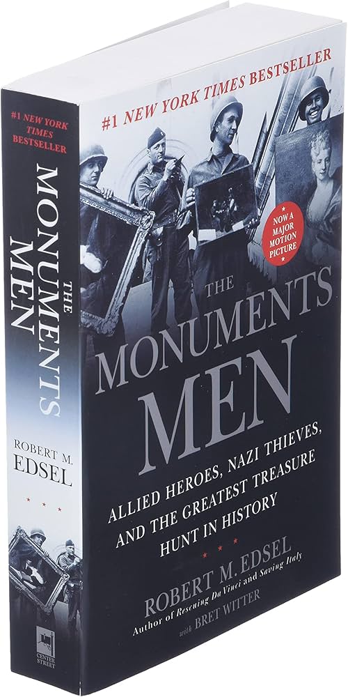 【洋書】 The monuments men The Monuments Men - The National WWII Museum