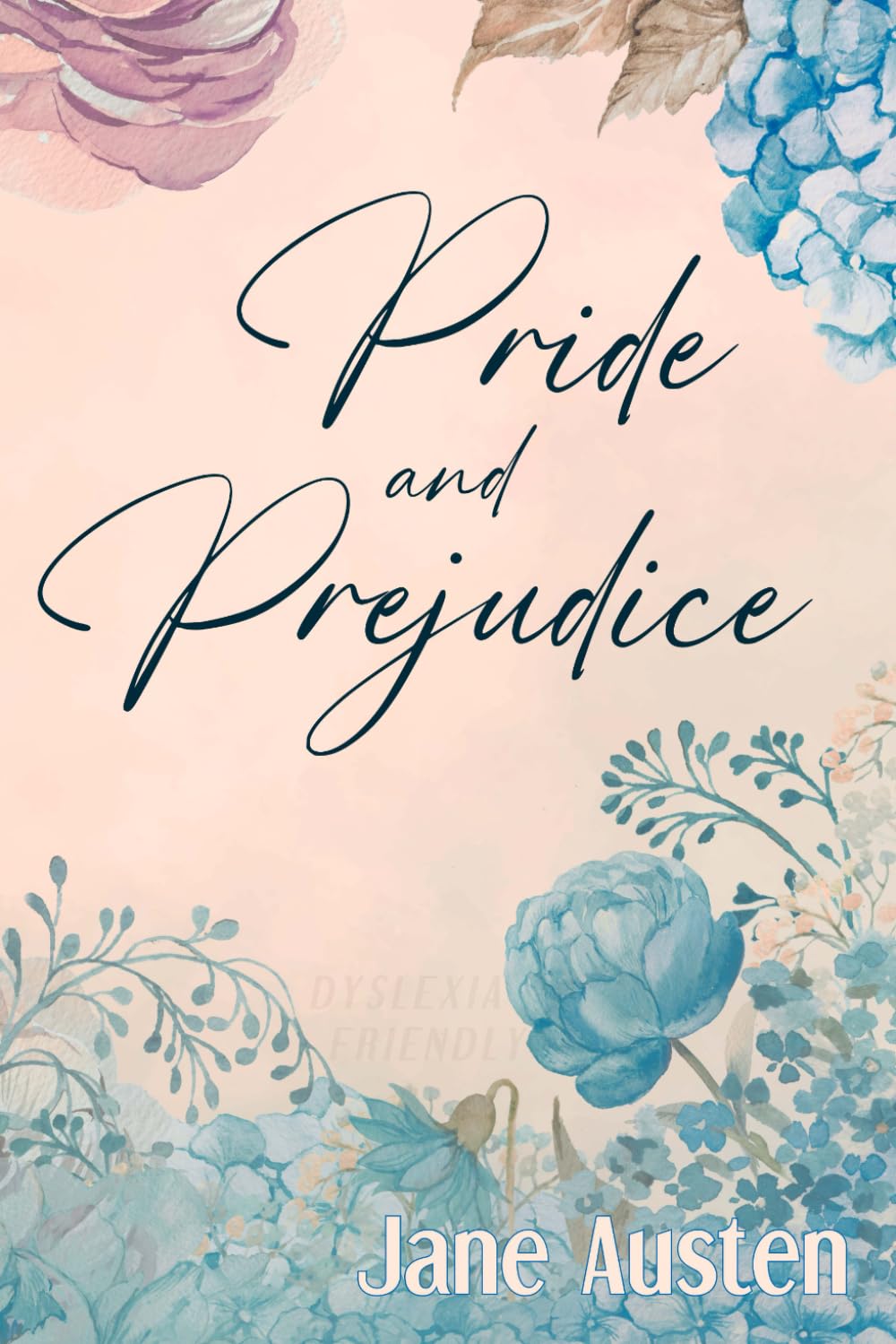 Pride and Prejudice (Dyslexia-Friendly Edition)