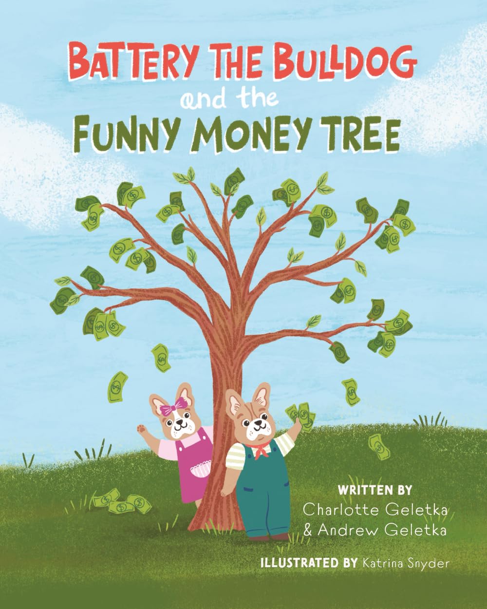 Battery the Bulldog and the Funny Money Tree      Paperback – March 16, 2026