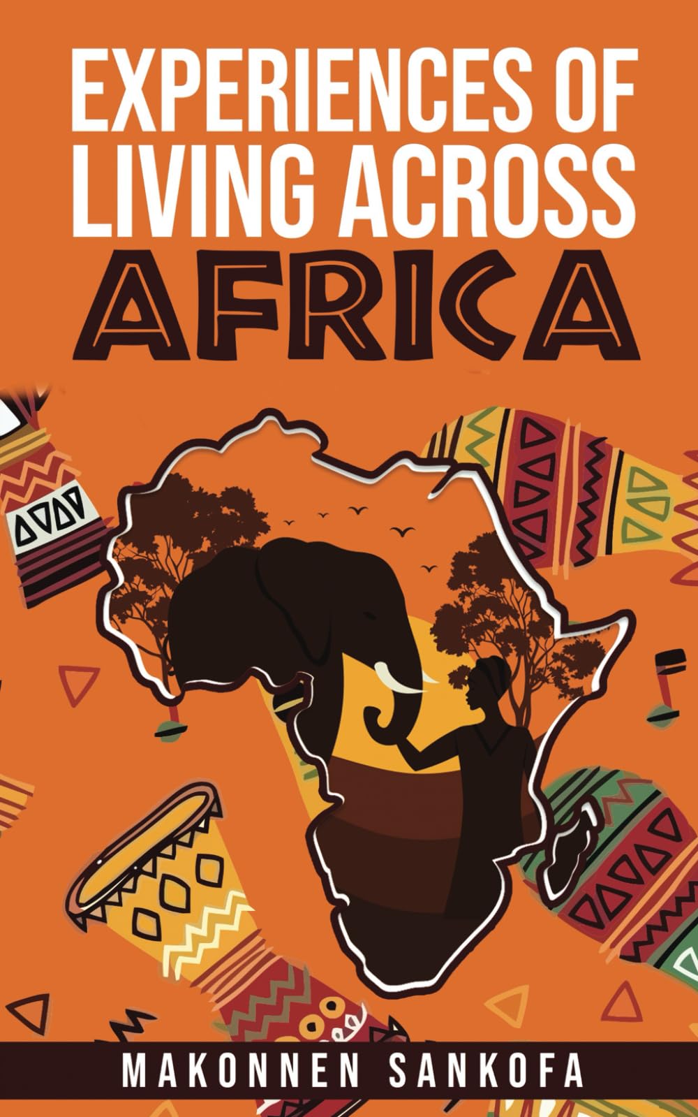 Experiences of Living Across Africa