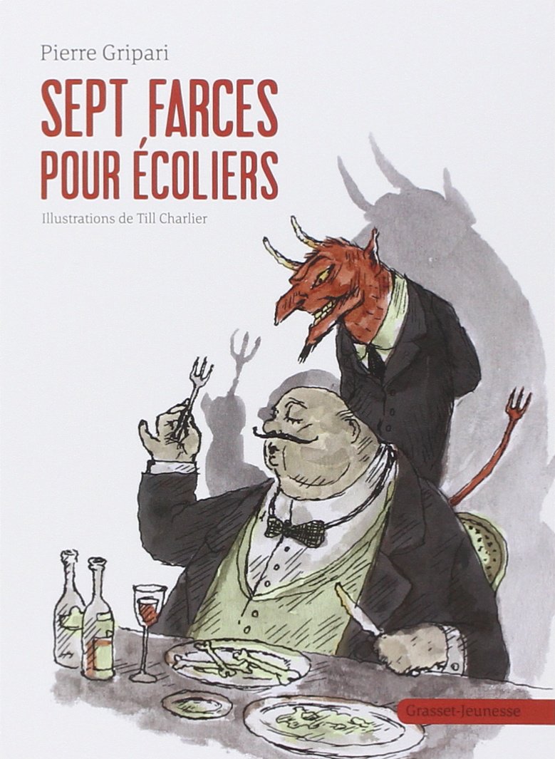 Sept farces pour ecoliers (Théâtre)