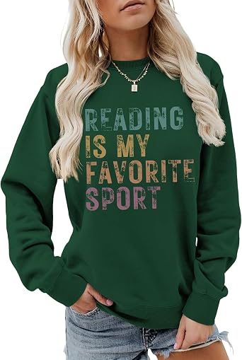 Reading Is My Favorite Sport Sweatshirt For Womens Funny Reading Book Lover Gift Shirts Long Sleeve Tops Pullover