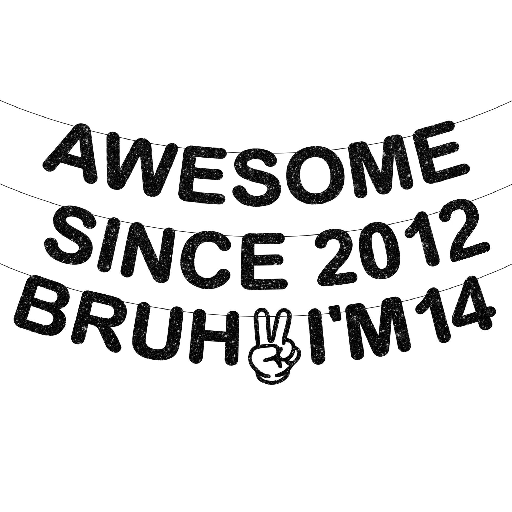 14th Birthday Party Decorations Banners - 3 Pcs Bruh I'M 14 Banner, Black Glitter Awesome Since 2012 Banner for 14 Year Olds, String Black Birthday Garland with Sparkling Letters