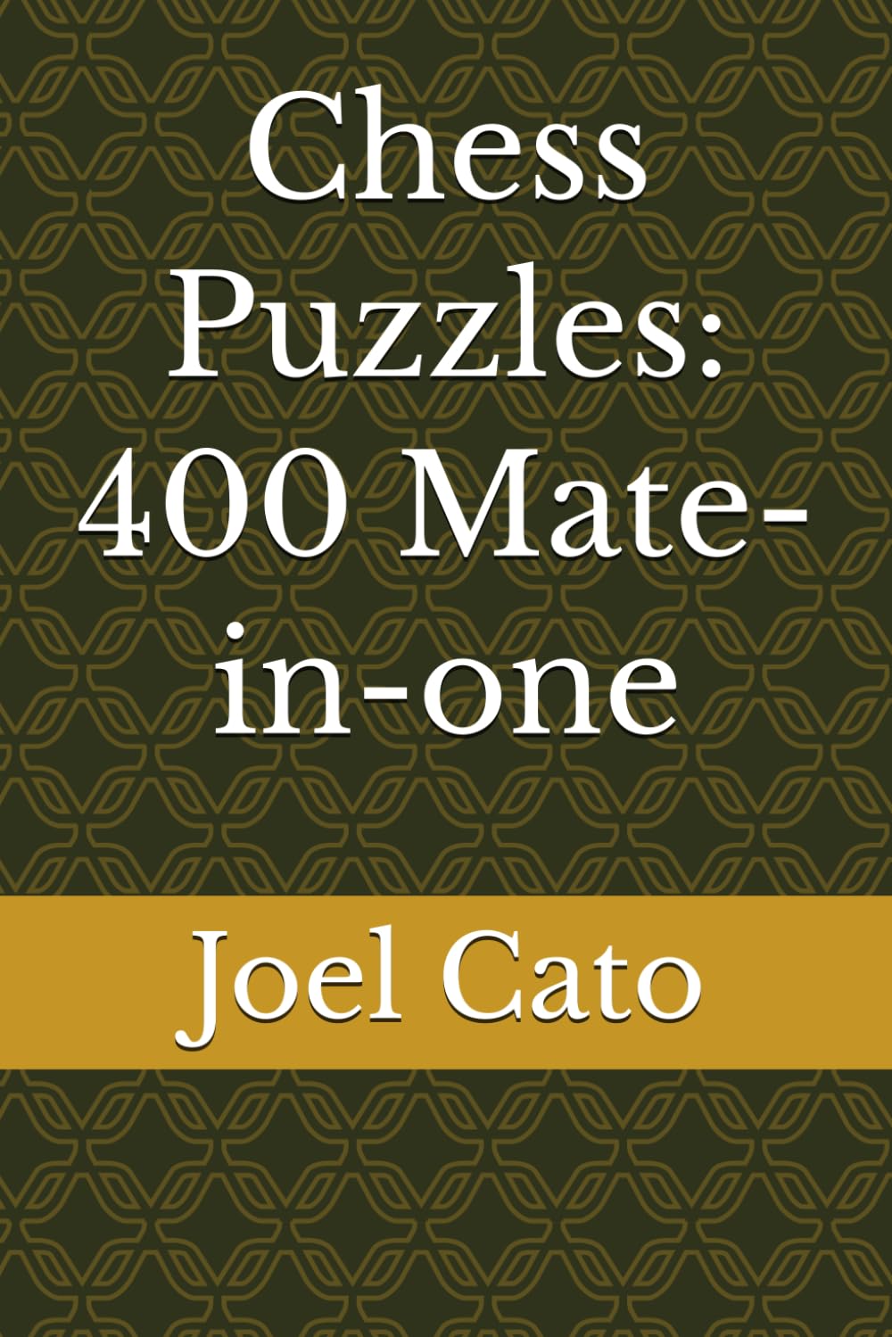 Chess Puzzles: 400 Mate-in-one