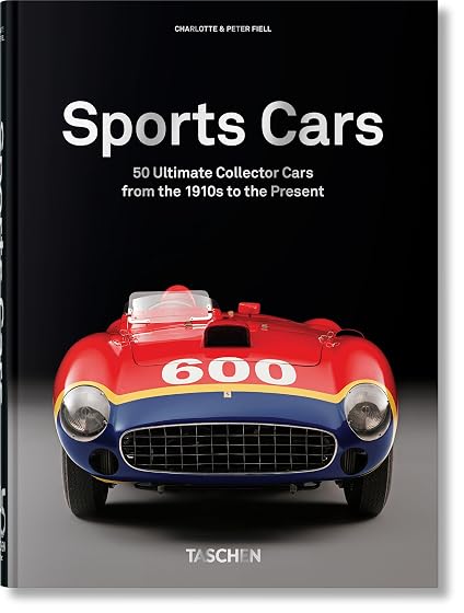 50 Ultimate Sports Cars. 40TH Ed
