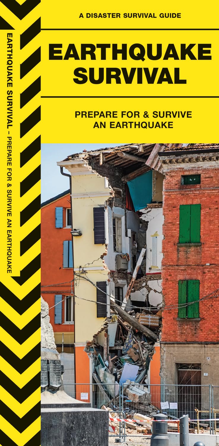 Earthquake Survival: Prepare For & Survive an Earthquake (Outdoor Recreation and Survival)