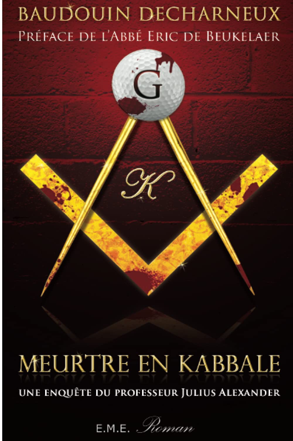 Meurtre en kabbale: Une enquête du professeur Julius Alexander