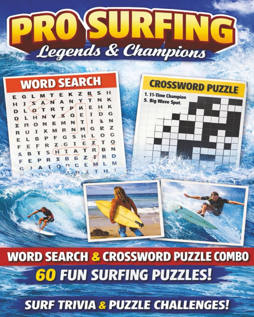 Trivia Combo: Pro Surfing Legends & Champions: Word Search & Crossword Combo Puzzles Celebrating Professional Surfing, Iconic Surfers & World Competition
