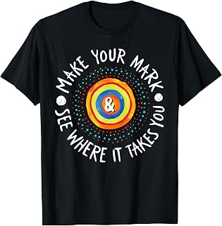 Make Your Mark International Dot Day Girls Boys Colorful T-Shirt