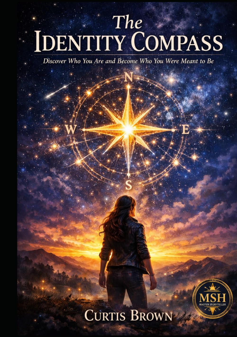 The Identity Compass: Discover Who You Are, Release Who You Were, and Create a Life That Feels Like Your Own