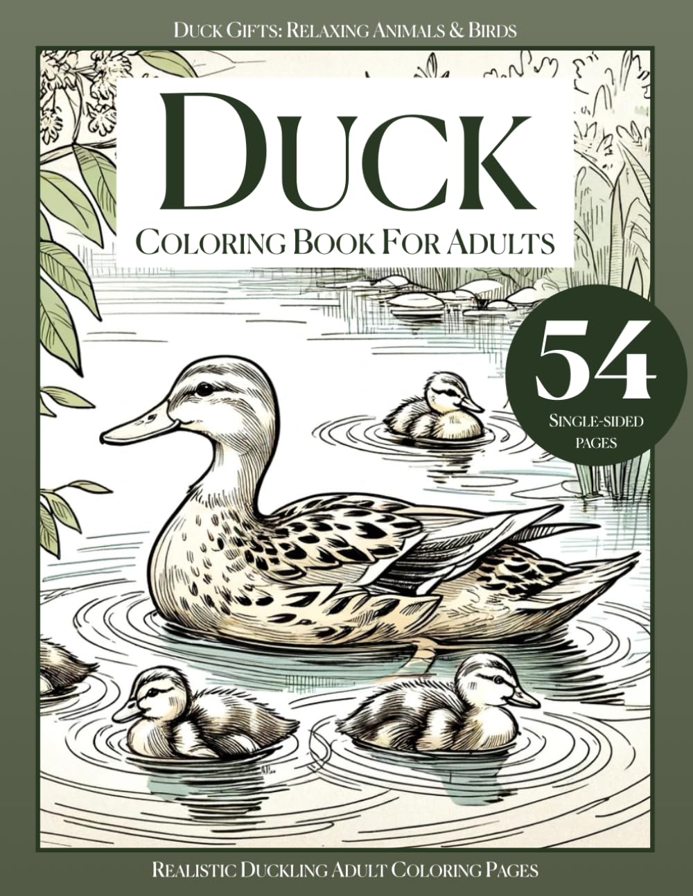 Duck Coloring Book For Adults, Duck Gifts: Relaxing Animals & Birds, Realistic Duckling Adult Coloring Pages