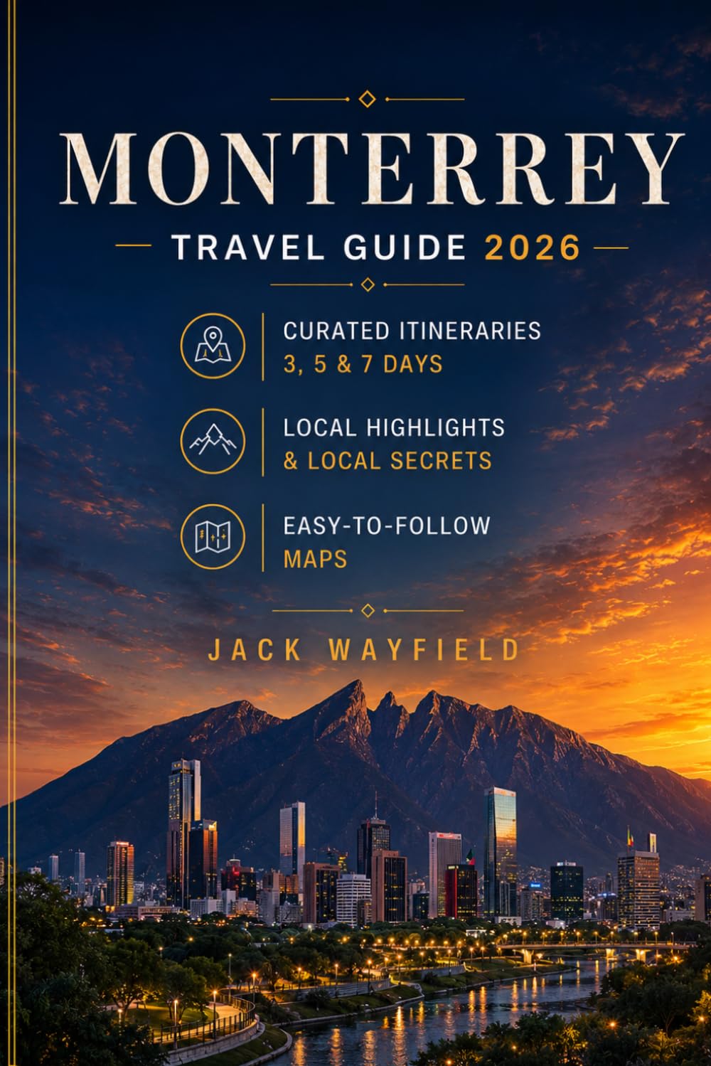 MONTERREY TRAVEL GUIDE 2026