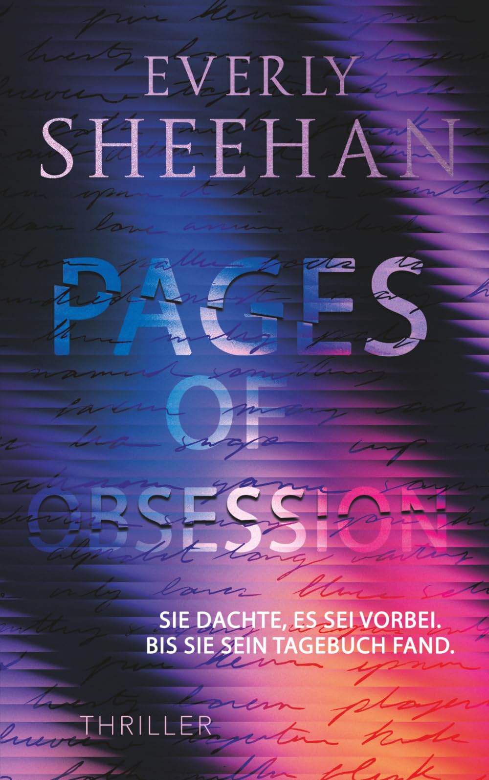 Pages of Obsession: Ein süchtig machender Romantic Thriller
