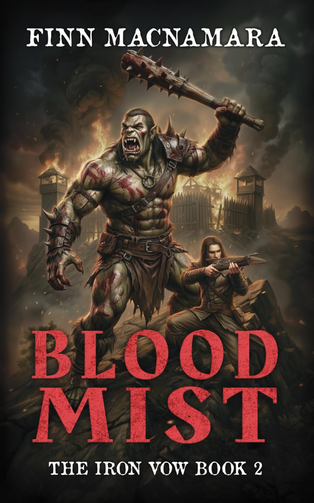Blood Mist: The Iron Vow Book 2