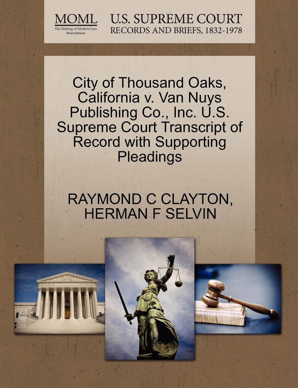 City of Thousand Oaks, California V. Van Nuys Publishing Co., Inc. U.S. Supreme Court Transcript of Record with Supporting Pleadings