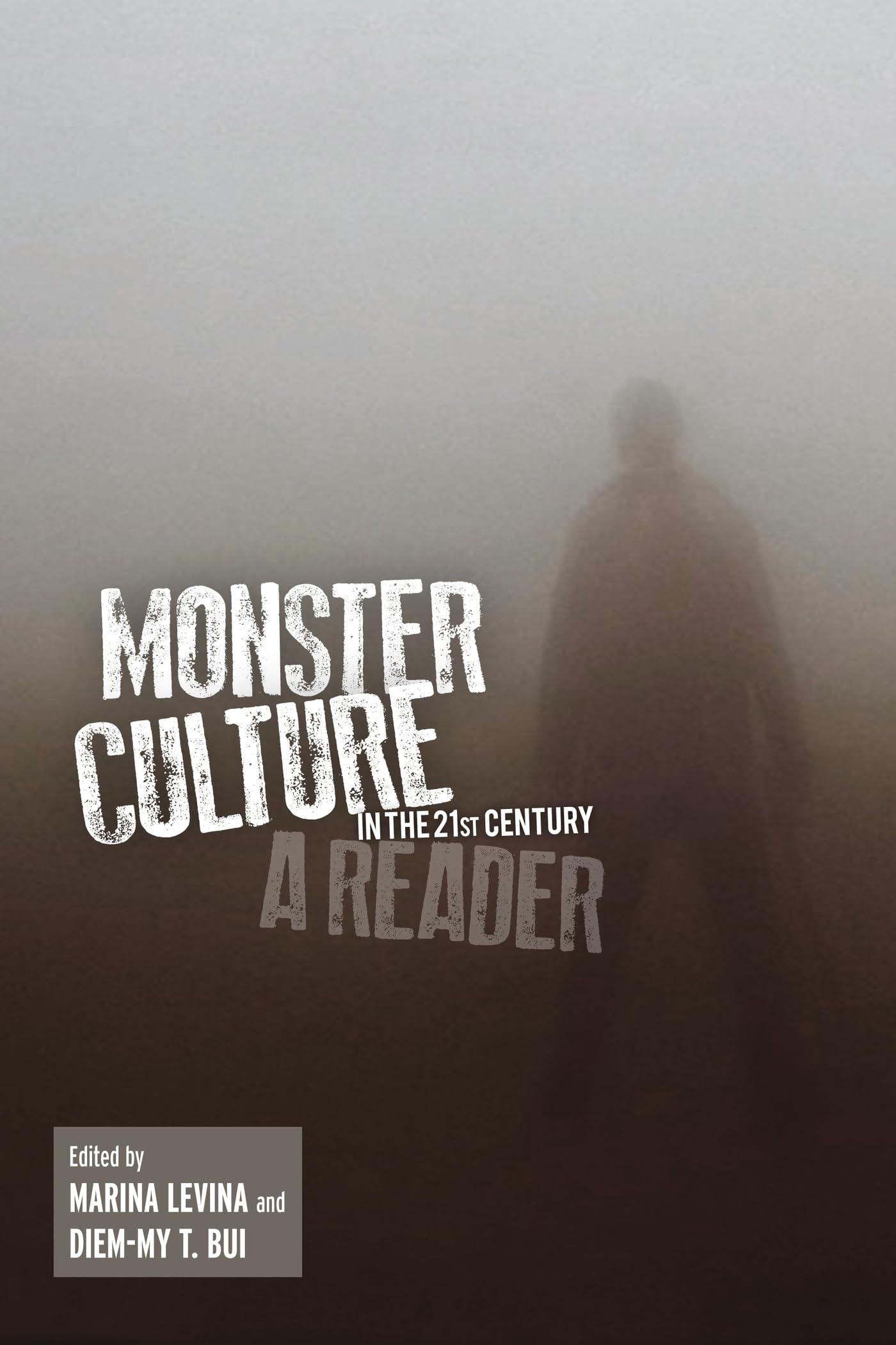 Buy Monster Culture in the 21st Century: A Reader — BookShops.in