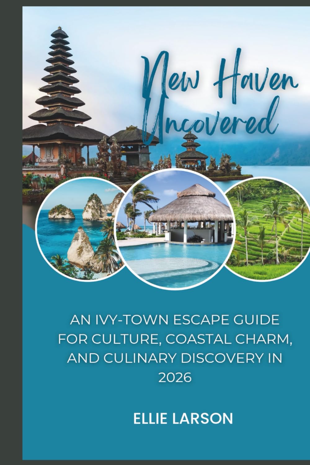 New Haven Uncovered: An Ivy-Town Escape Guide for Culture, Coastal Charm, and Culinary Discovery in 2026
