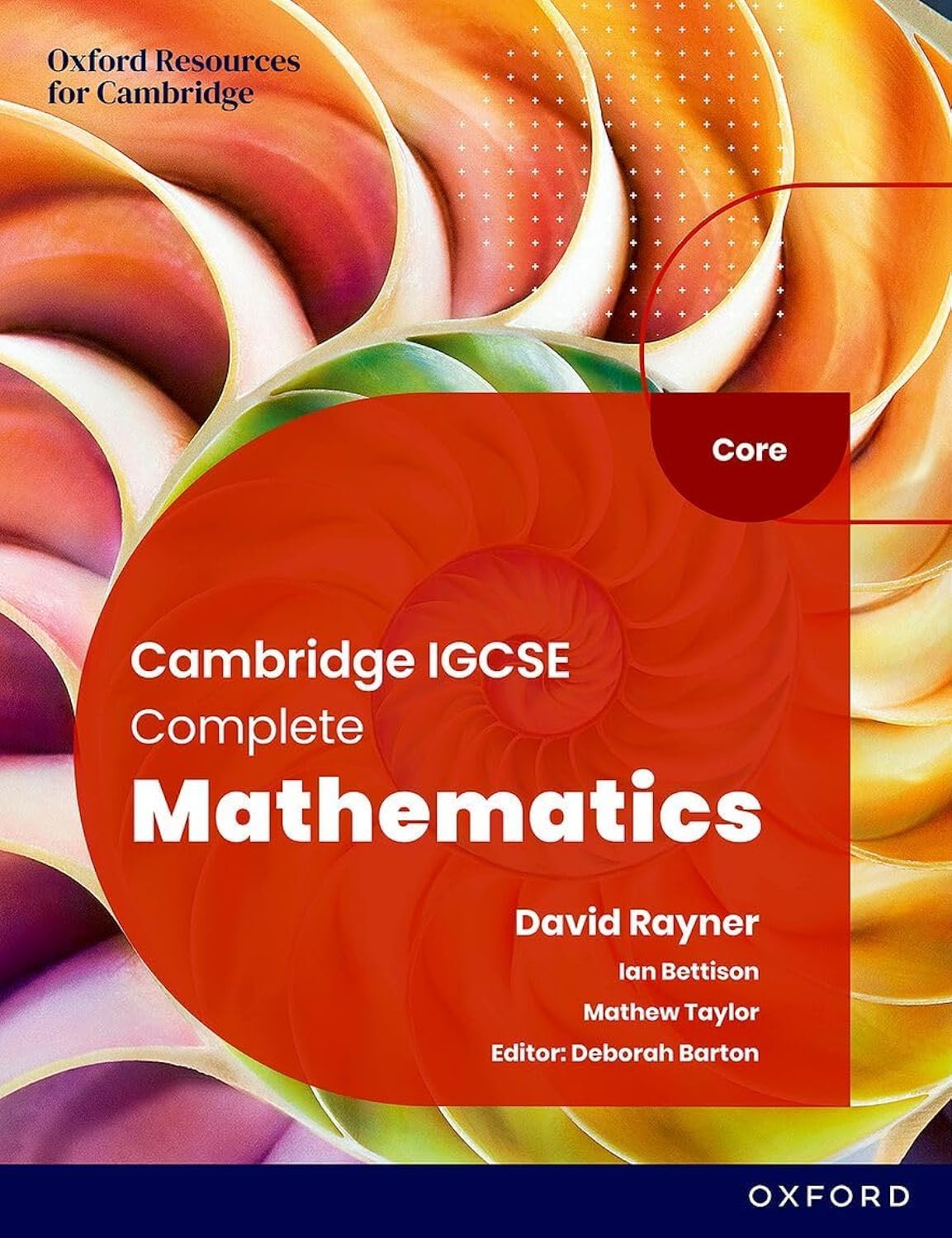 Student Book Sixth Edition (Cambridge IGCSE Complete Mathematics Core)